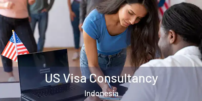  US Visa Consultancy Indonesia