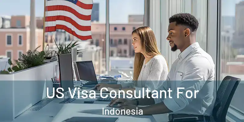  US Visa Consultant For Indonesia